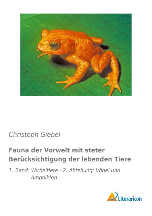 Produktbild: Fauna der Vorwelt mit steter Ber&uuml;cksichtigung der lebenden Tiere