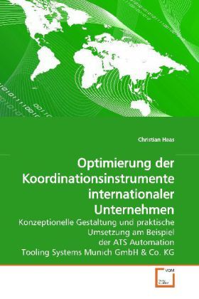 Produktbild: Haas, C: Optimierung der Koordinationsinstrumente internatio