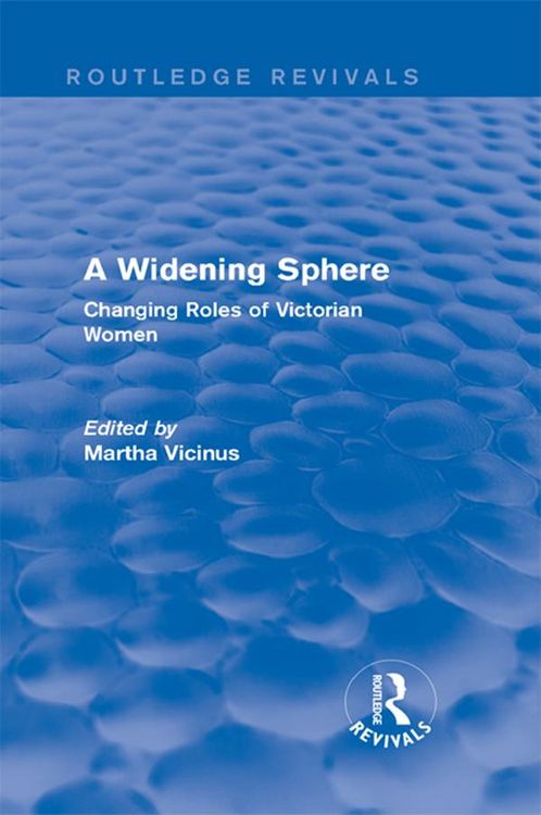 Produktbild: A Widening Sphere (Routledge Revivals)