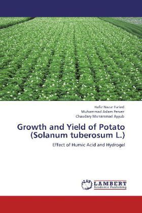 Produktbild: Faried, H: Growth and Yield of Potato (Solanum tuberosum L.)