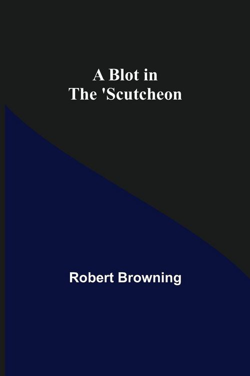 Produktbild: A Blot in the 'Scutcheon