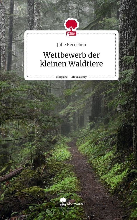Produktbild: Wettbewerb der kleinen Waldtiere. Life is a Story - story.one