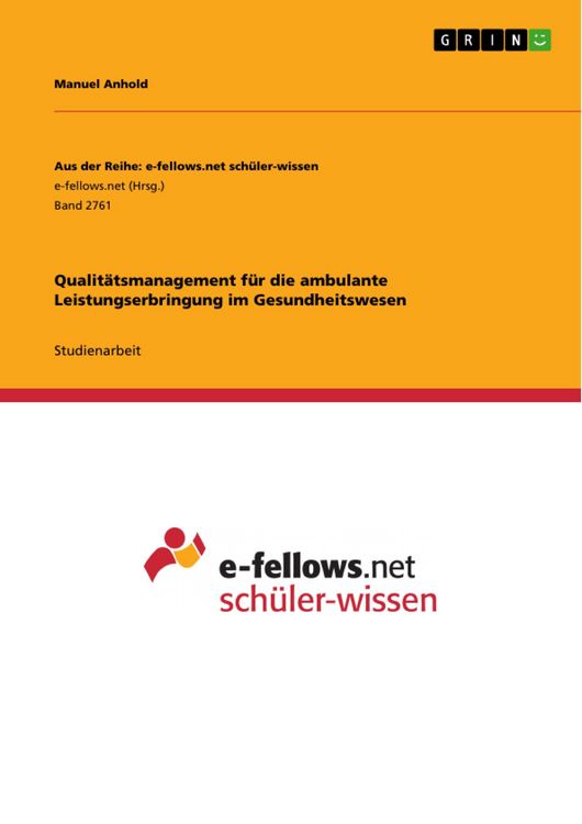 Produktbild: Qualit&auml;tsmanagement f&uuml;r die ambulante Leistungserbringung im Gesundheitswesen
