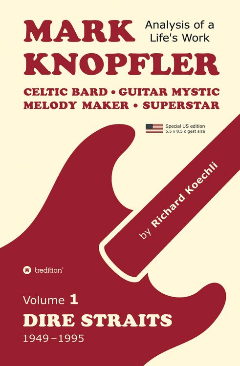 Produktbild: Mark Knopfler (Volume 1, Dire Straits) &ndash; the real 500-page book, special US edition