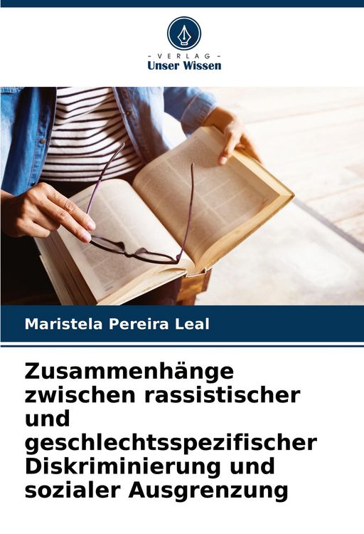 Produktbild: Zusammenh&auml;nge zwischen rassistischer und geschlechtsspezifischer Diskriminierung und sozialer Ausgrenzung