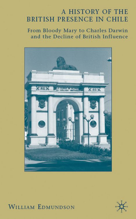 Produktbild: A History of the British Presence in Chile