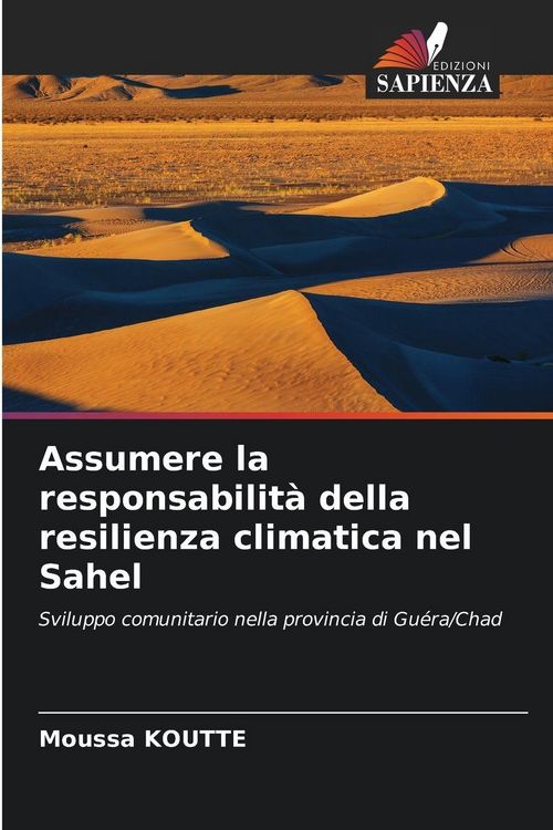 Produktbild: Assumere la responsabilit&agrave; della resilienza climatica nel Sahel