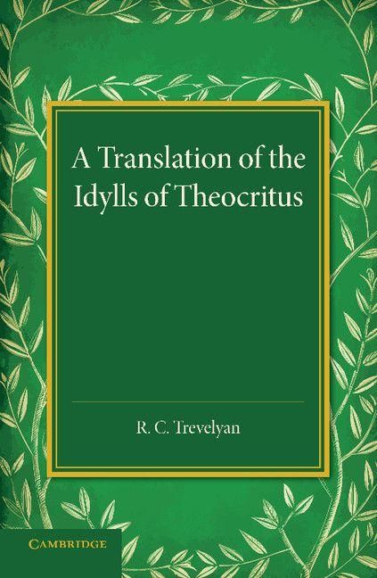 Produktbild: A Translation of the Idylls of Theocritus