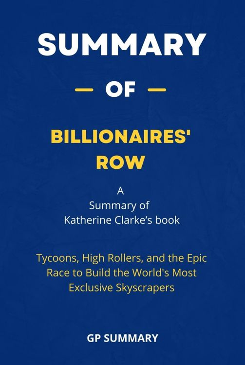 Produktbild: Summary of Billionaires' Row by Katherine Clarke: