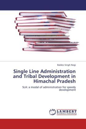 Produktbild: Singh Negi, B: Single Line Administration and Tribal Develop