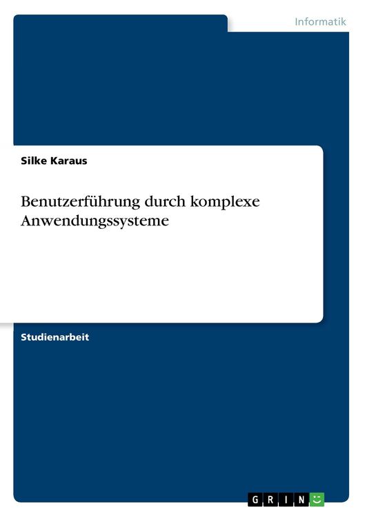 Produktbild: Benutzerf&uuml;hrung durch komplexe Anwendungssysteme