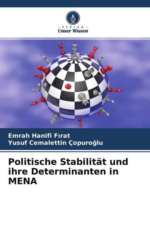 Produktbild: Politische Stabilit&auml;t und ihre Determinanten in MENA