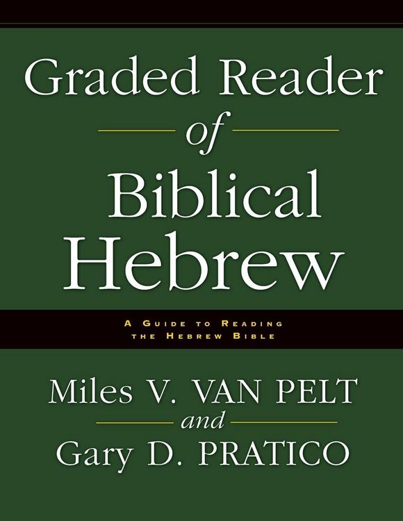 Produktbild: The Graded Reader of Biblical Hebrew