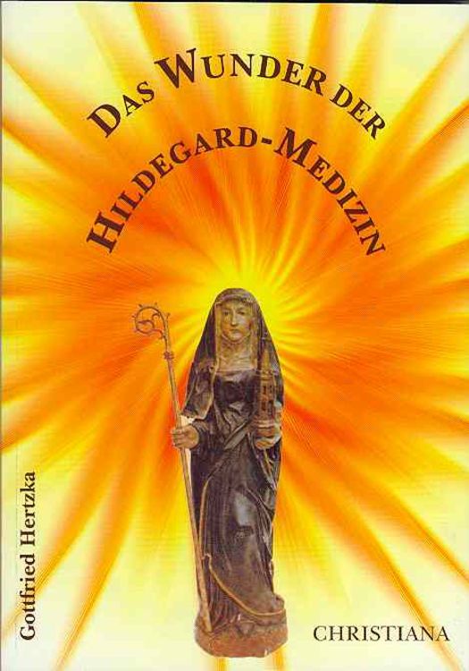 Produktbild: Das Wunder der Hildegard-Medizin