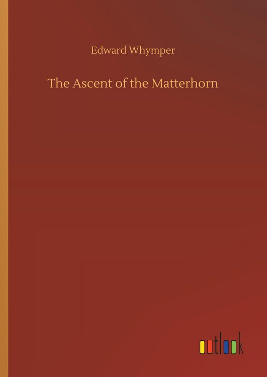 Produktbild: The Ascent of the Matterhorn