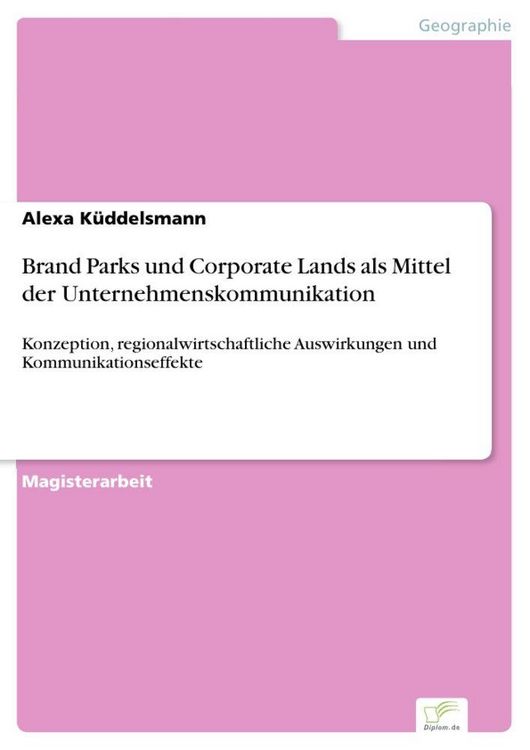 Produktbild: Brand Parks und Corporate Lands als Mittel der Unternehmenskommunikation