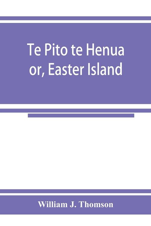 Produktbild: Te Pito te Henua; or, Easter Island
