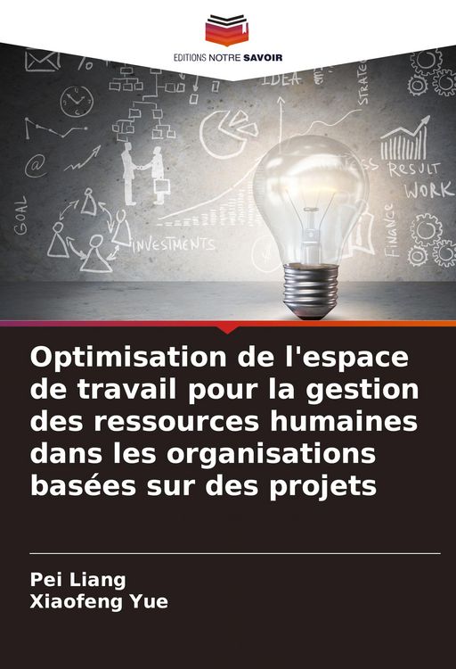 Produktbild: Optimisation de l'espace de travail pour la gestion des ressources humaines dans les organisations bas&eacute;es sur des projets
