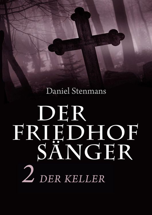 Produktbild: Der Friedhofs&auml;nger 2: Der Keller