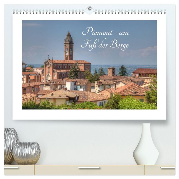 Produktbild: Piemont - am Fu&szlig; der Berge (hochwertiger Premium Wandkalender 2026 DIN A2 quer), Kunstdruck in Hochglanz