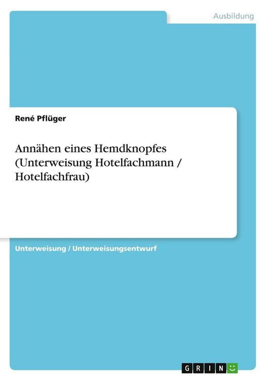 Produktbild: Ann&auml;hen eines Hemdknopfes (Unterweisung Hotelfachmann / Hotelfachfrau)