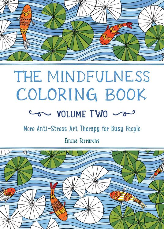 Produktbild: The Mindfulness Coloring Book, Volume Two