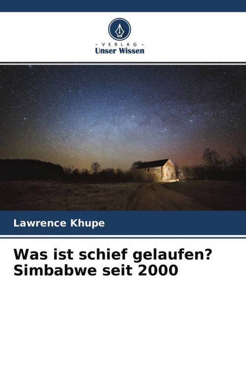 Produktbild: Was ist schief gelaufen? Simbabwe seit 2000