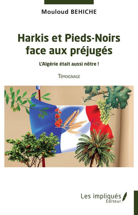 Produktbild: Harkis et Pieds-Noirs face aux prejuges
