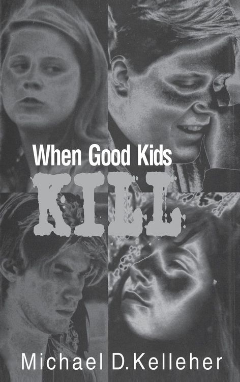 Produktbild: When Good Kids Kill