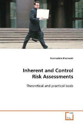 Produktbild: Khorwatt, E: Inherent and Control Risk Assessments