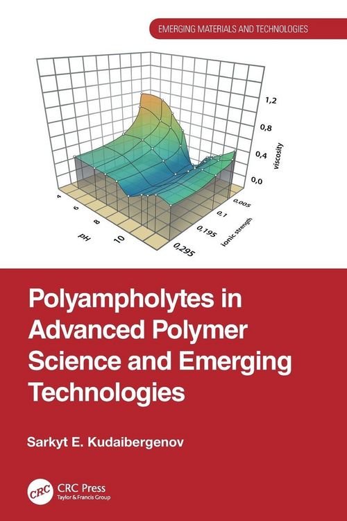 Produktbild: Polyampholytes in Advanced Polymer Science and Emerging Technologies
