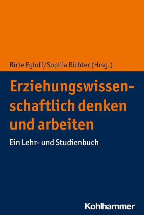 Produktbild: Erziehungswissenschaftlich denken und arbeiten