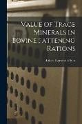 Produktbild: Value of Trace Minerals in Bovine Fattening Rations