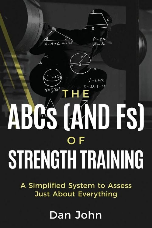 Produktbild: The ABCs (and Fs) of Strength Training