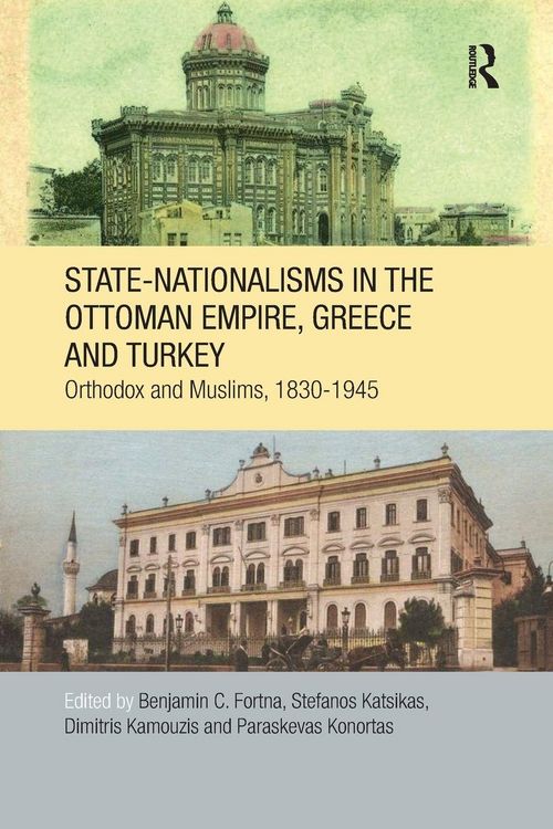 Produktbild: State-Nationalisms in the Ottoman Empire, Greece and Turkey
