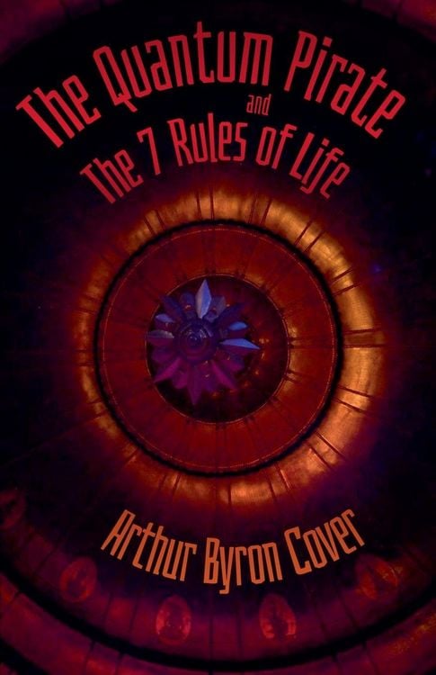 Produktbild: The Quantum Pirate & The 7 Rules of Life