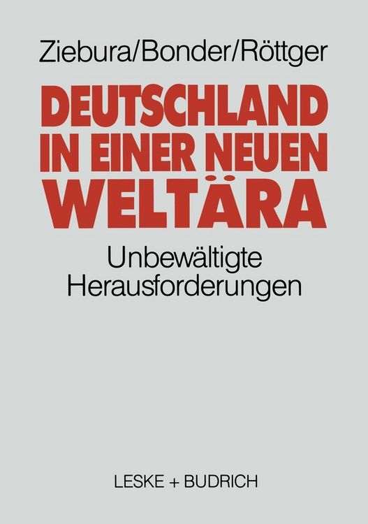 Produktbild: Deutschland in einer neuen Welt&auml;ra