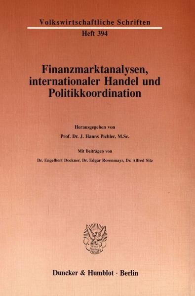 Produktbild: Finanzmarktanalysen, internationaler Handel und Politikkoordination.