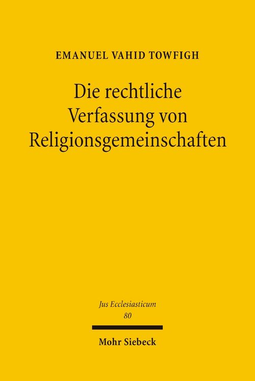 Produktbild: Die rechtliche Verfassung von Religionsgemeinschaften