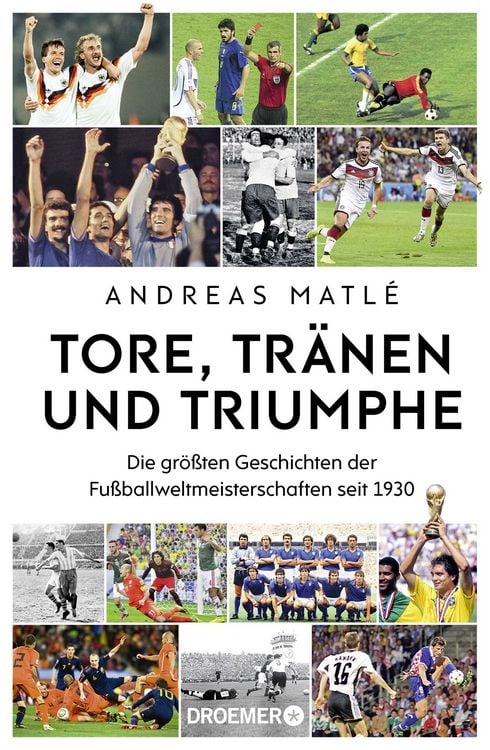 Produktbild: Tore, Tr&auml;nen und Triumphe