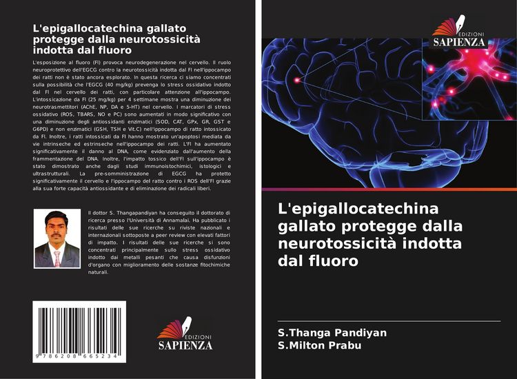 Produktbild: L'epigallocatechina gallato protegge dalla neurotossicit&agrave; indotta dal fluoro