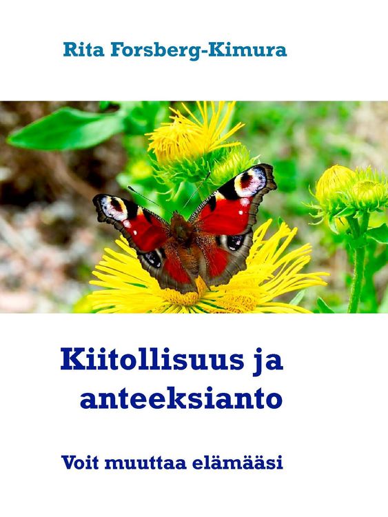 Produktbild: Kiitollisuus ja anteeksianto