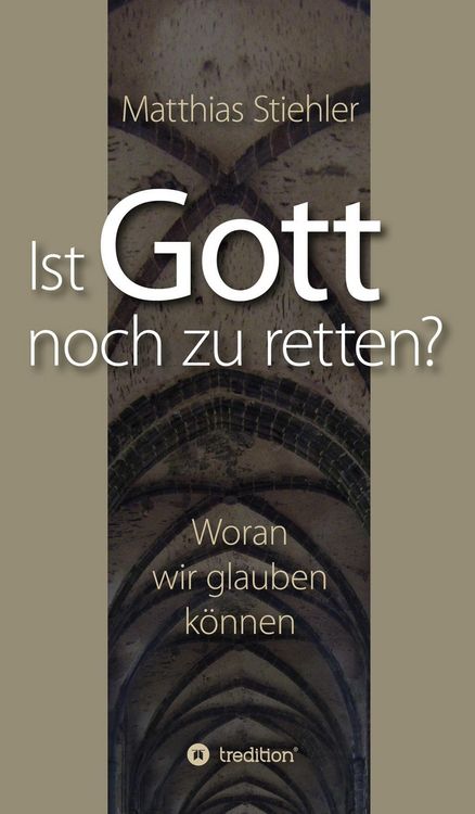 Produktbild: Ist Gott noch zu retten?