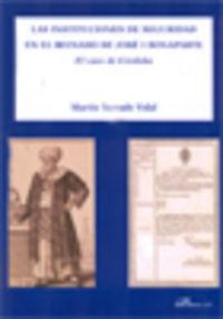Produktbild: Las instituciones de seguridad en el reinado de Jos&eacute; I Bonaparte : el caso de C&oacute;rdoba
