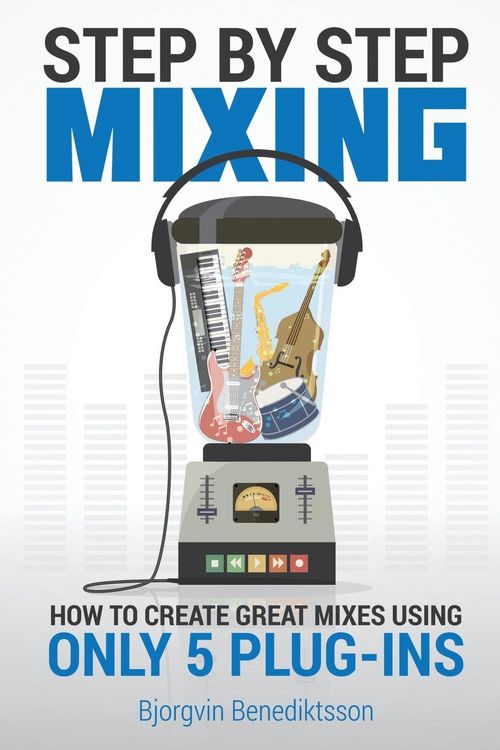 Produktbild: Step By Step Mixing