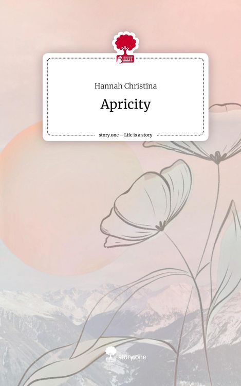 Produktbild: Apricity. Life is a Story - story.one