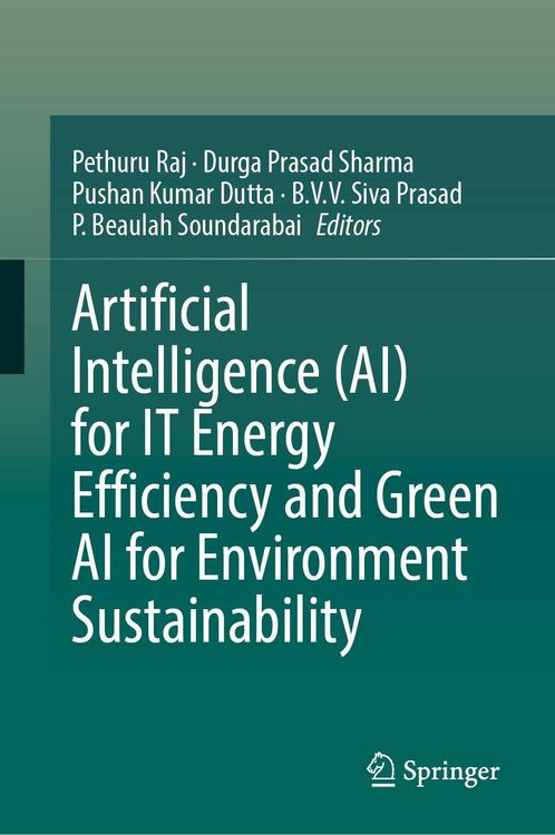 Produktbild: Artificial Intelligence (AI) for IT Energy Efficiency and Green AI for Environment Sustainability