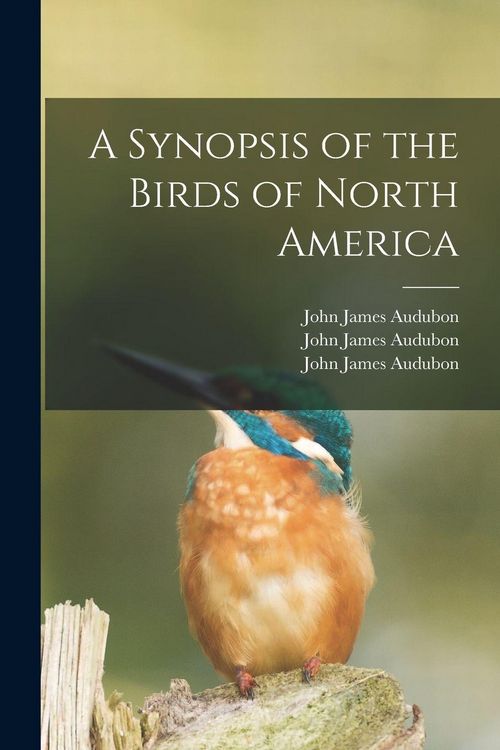 Produktbild: A Synopsis of the Birds of North America