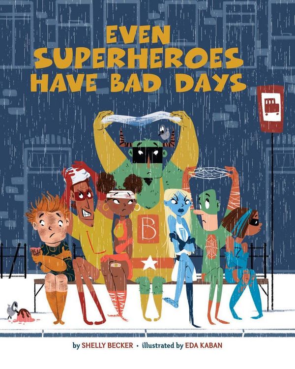 Produktbild: Even Superheroes Have Bad Days