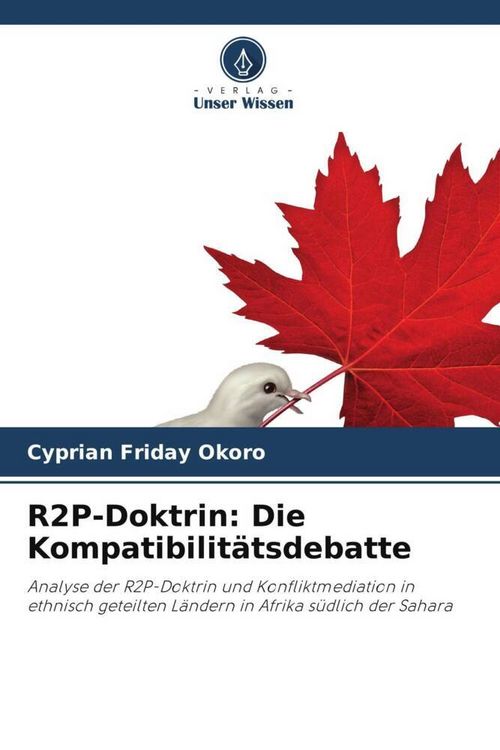 Produktbild: R2P-Doktrin: Die Kompatibilit&auml;tsdebatte